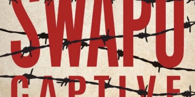 SWAPO Captive: A comrade's experience of betrayal and torture